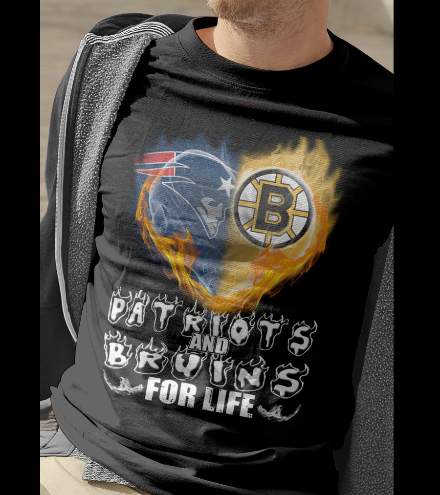 Patriots And Bruins For Life Nfl Nhl Sports Fan T-Shirt