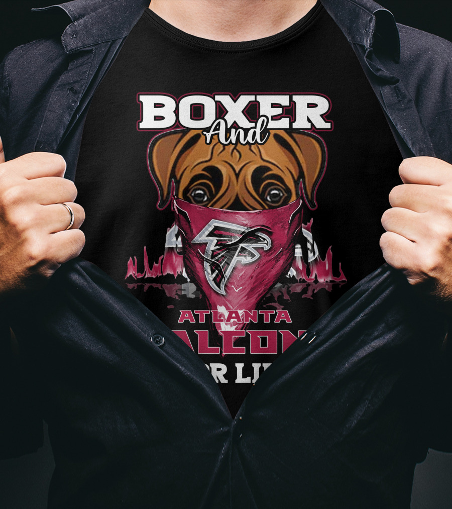 Boxer And Atlanta Falcons For Life T-Shirt