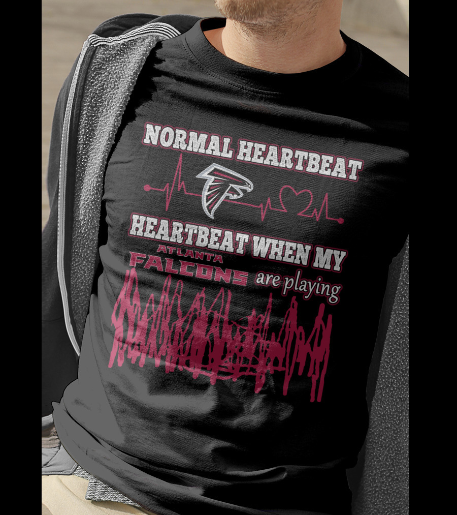 Normal Heartbeat Heartbeat When My Atlanta Falcons Are Playing T-Shirt