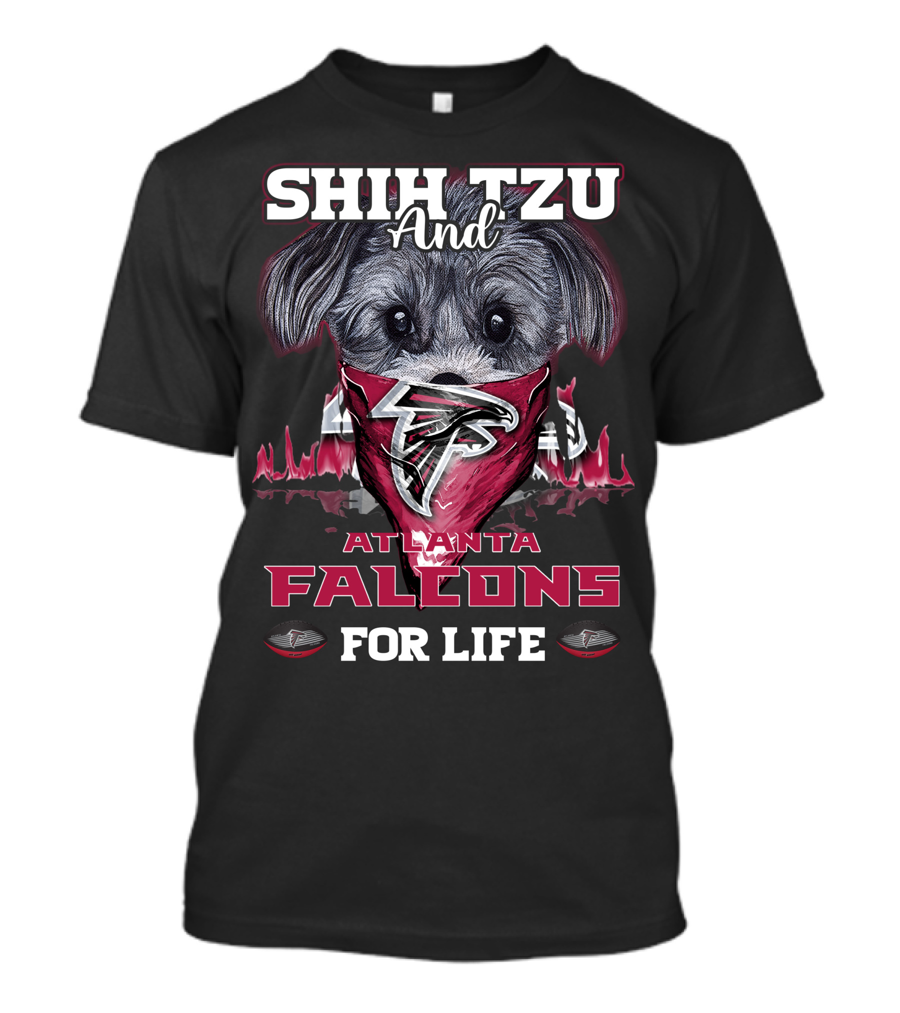 Shih Tzu And Atlanta Falcons For Life T-Shirt