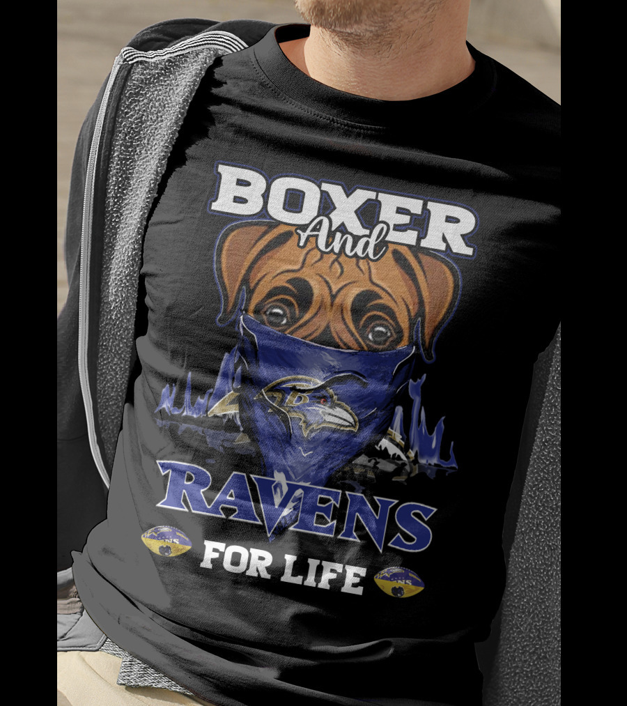 Boxer And Ravens For Life Baltimore Ravens T-Shirt