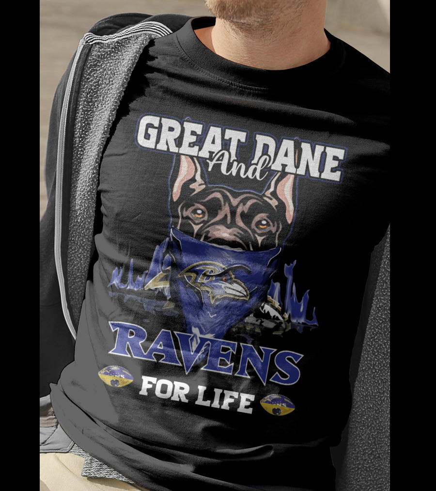 Great Dane And Ravens For Life T-Shirt