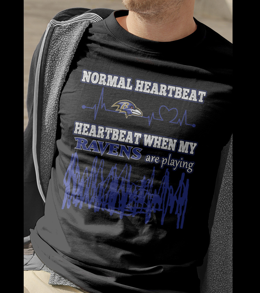Normal Heartbeat Heartbeat When My Ravens Are Playing T-Shirt
