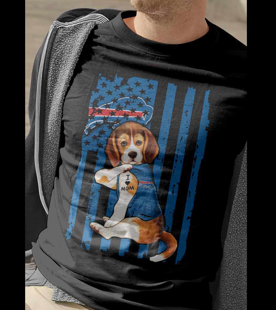 Beagle I Love Mom Buffalo Bills America Flag T-Shirt