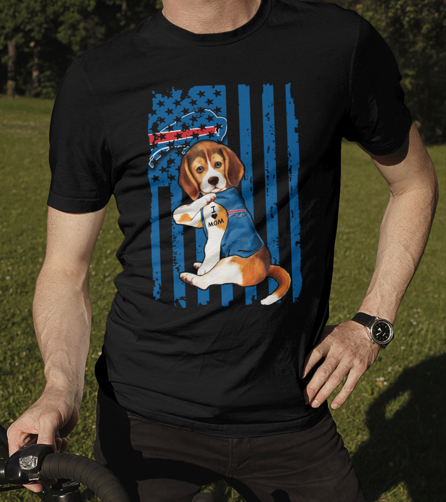 Beagle I Love Mom Buffalo Bills America Flag T-Shirt