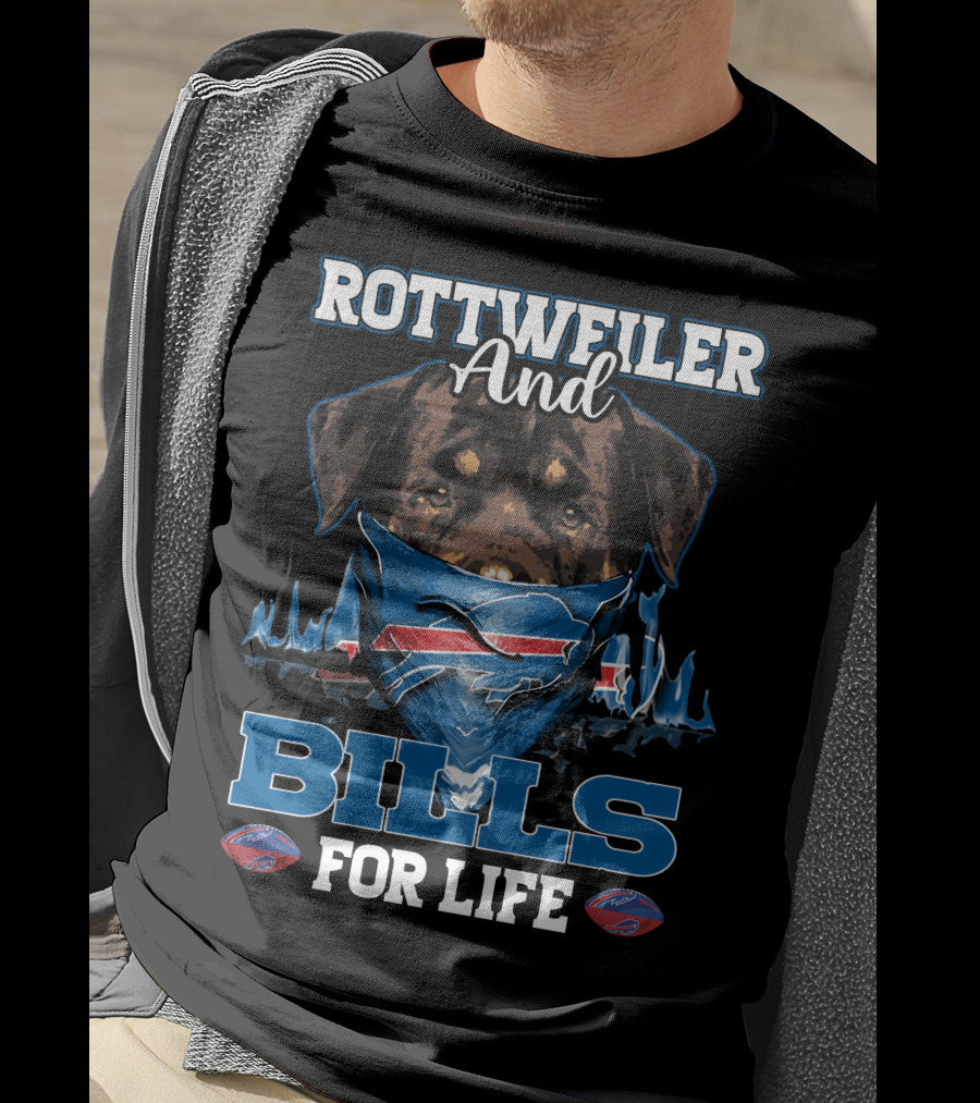 Rottweiler And Bills For Life Buffalo Bills T-Shirt