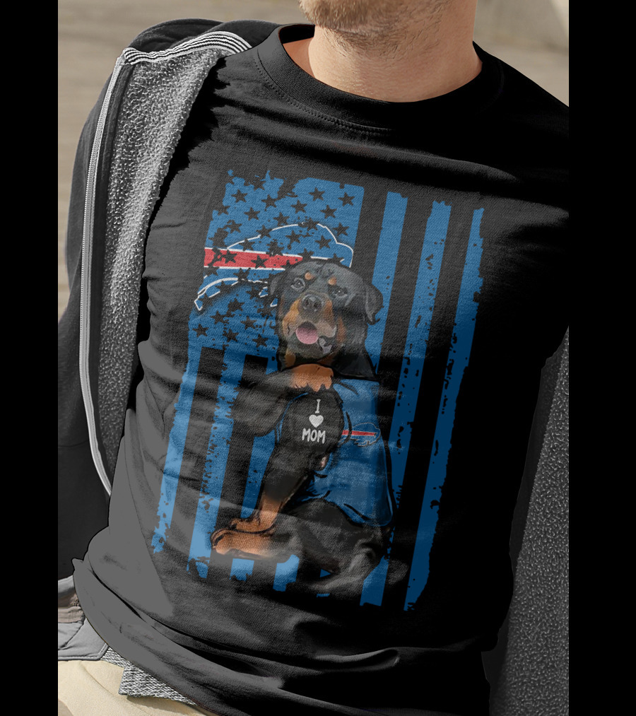 Buffalo Bills Rottweiler I Love Mom With USA Flag T-Shirt