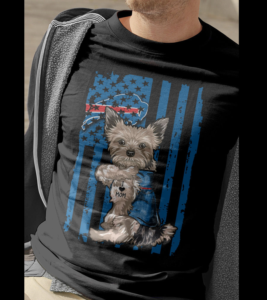 Yorkshire Terrier With I Love Mom Vest And Buffalo Bills Logo On American Flag Background T-Shirt