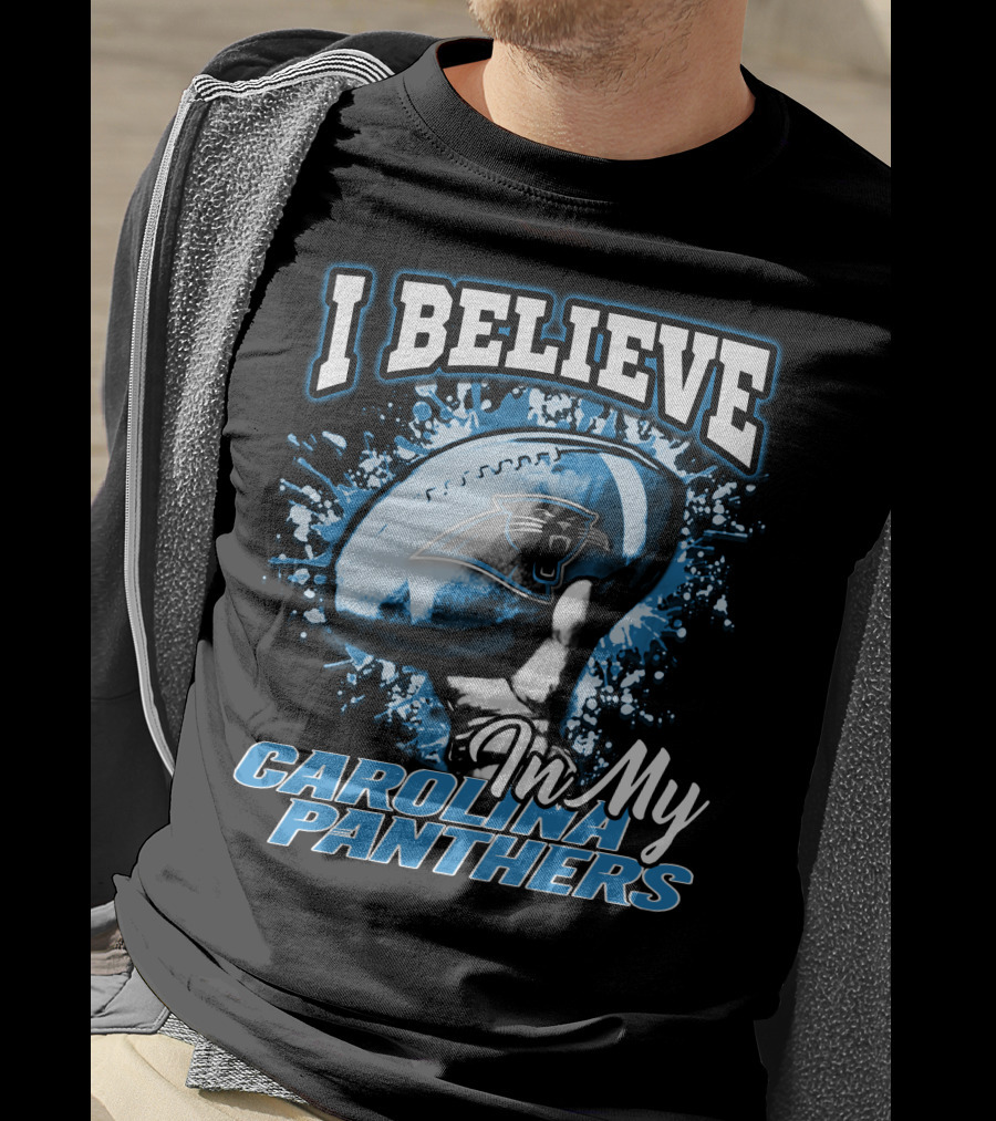 I Believe In My Carolina Panthers T-Shirt