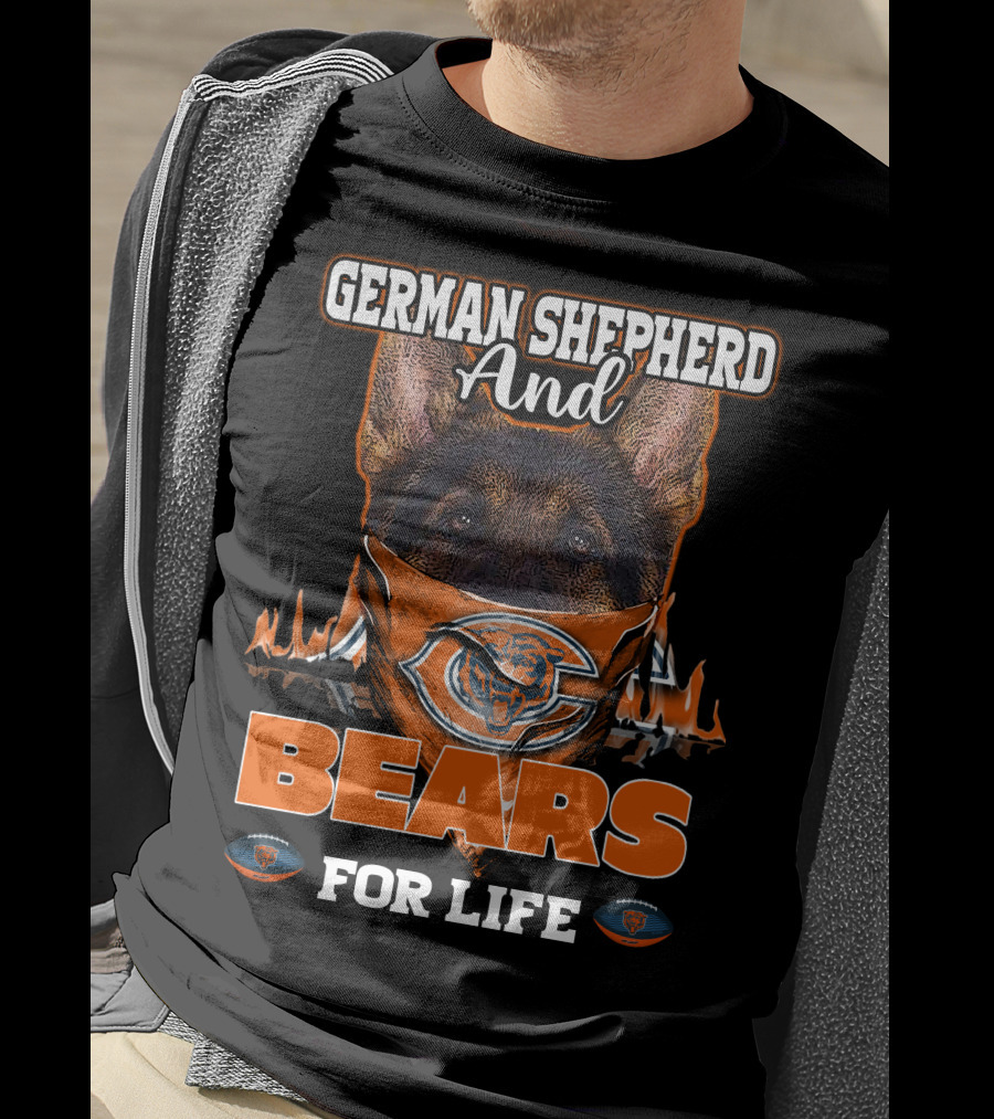 German Shepherd And Chicago Bears For Life T-Shirt