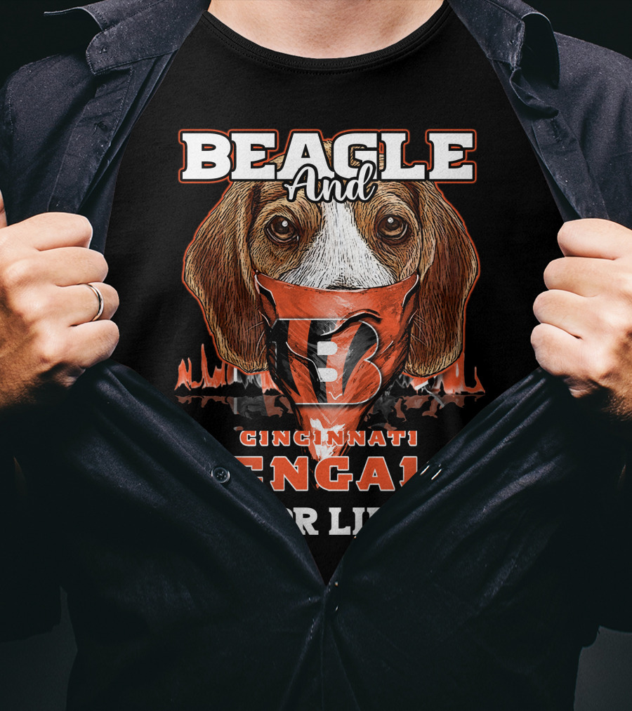 Beagle And Cincinnati Bengals For Life T-Shirt