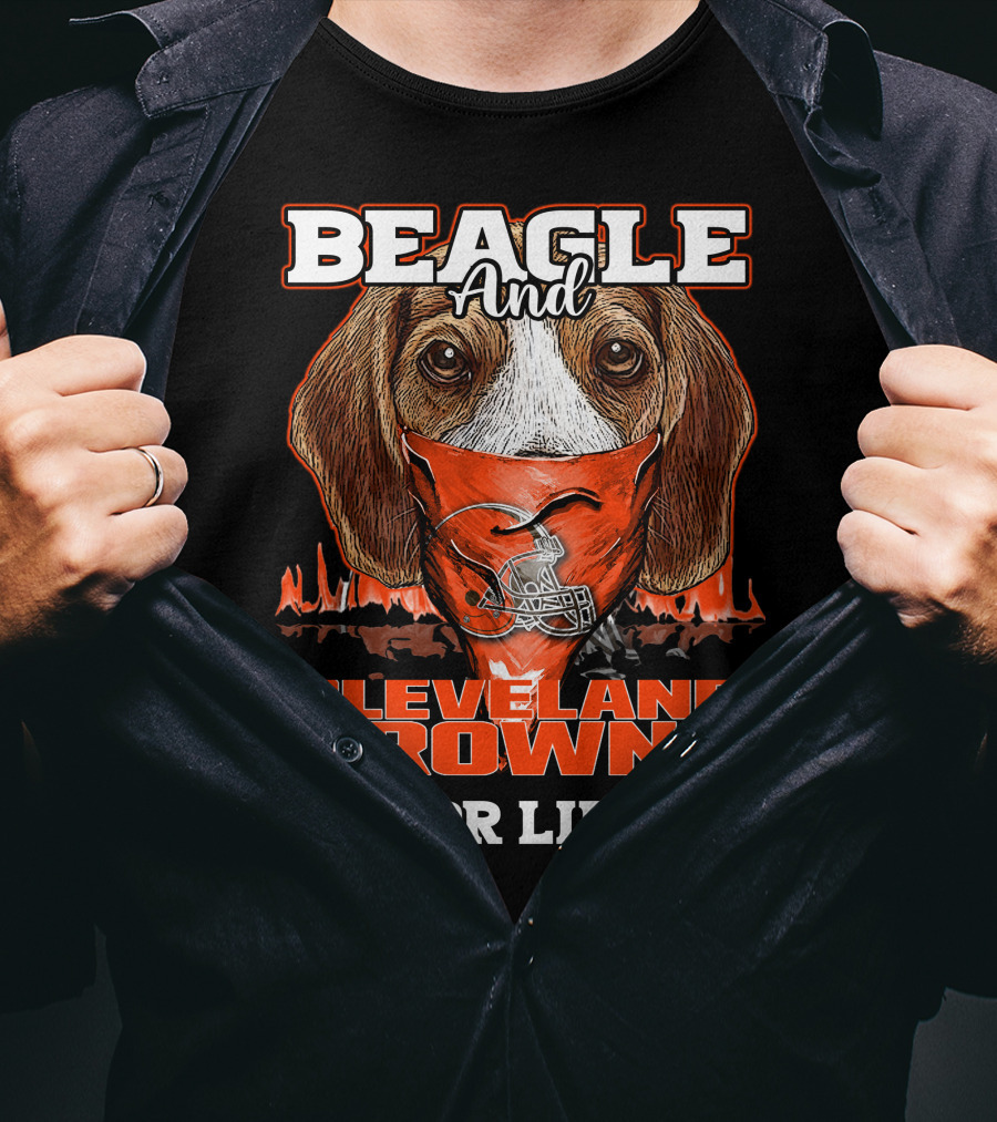Beagle And Cleveland Browns For Life T-Shirt