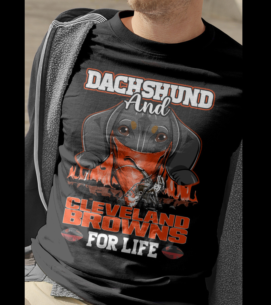 Dachshund And Cleveland Browns For Life T-Shirt