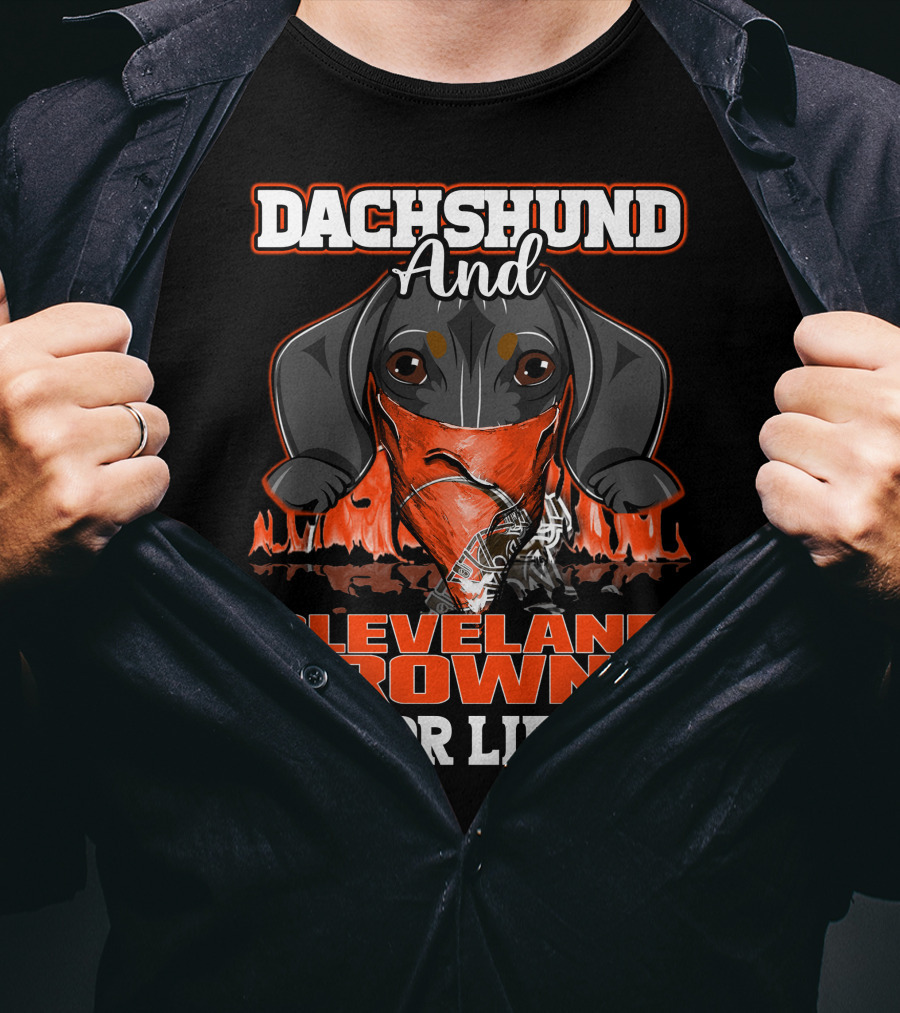 Dachshund And Cleveland Browns For Life T-Shirt