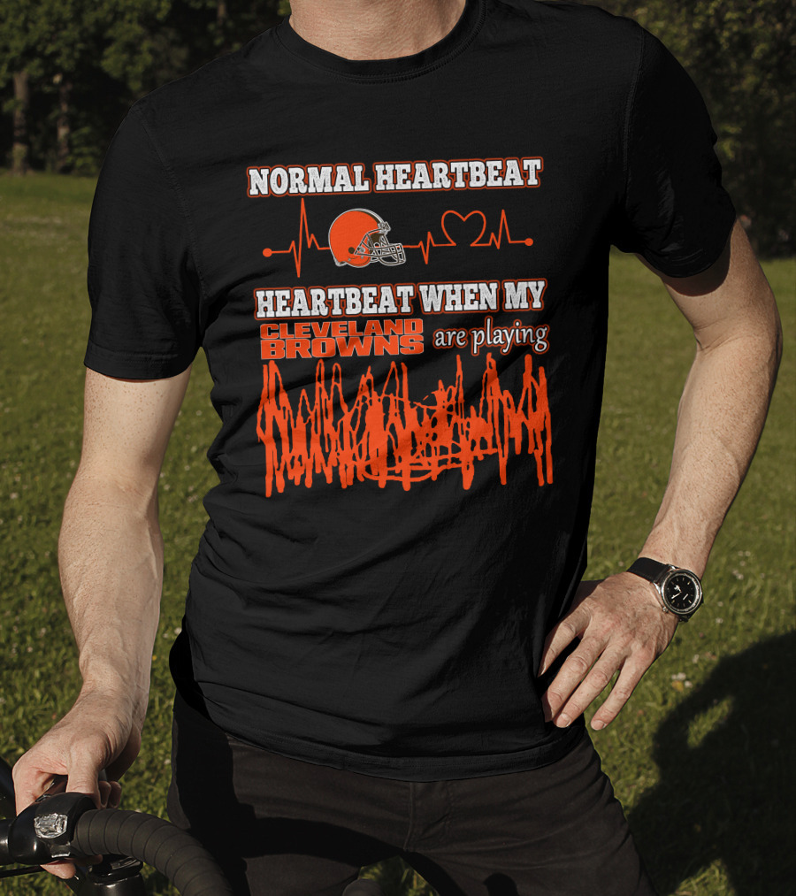 Normal Heartbeat Heartbeat When My Cleveland Browns Are Playing T-Shirt