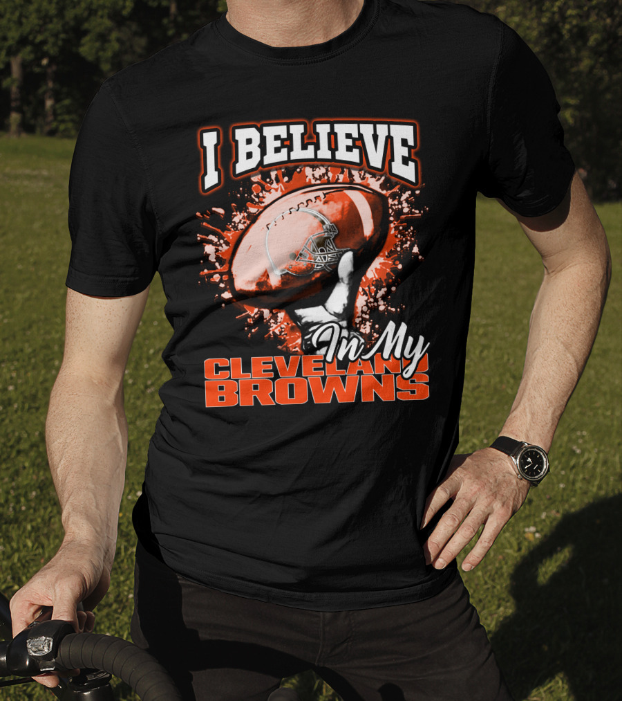 I Believe In My Cleveland Browns Football Passion T-Shirt
