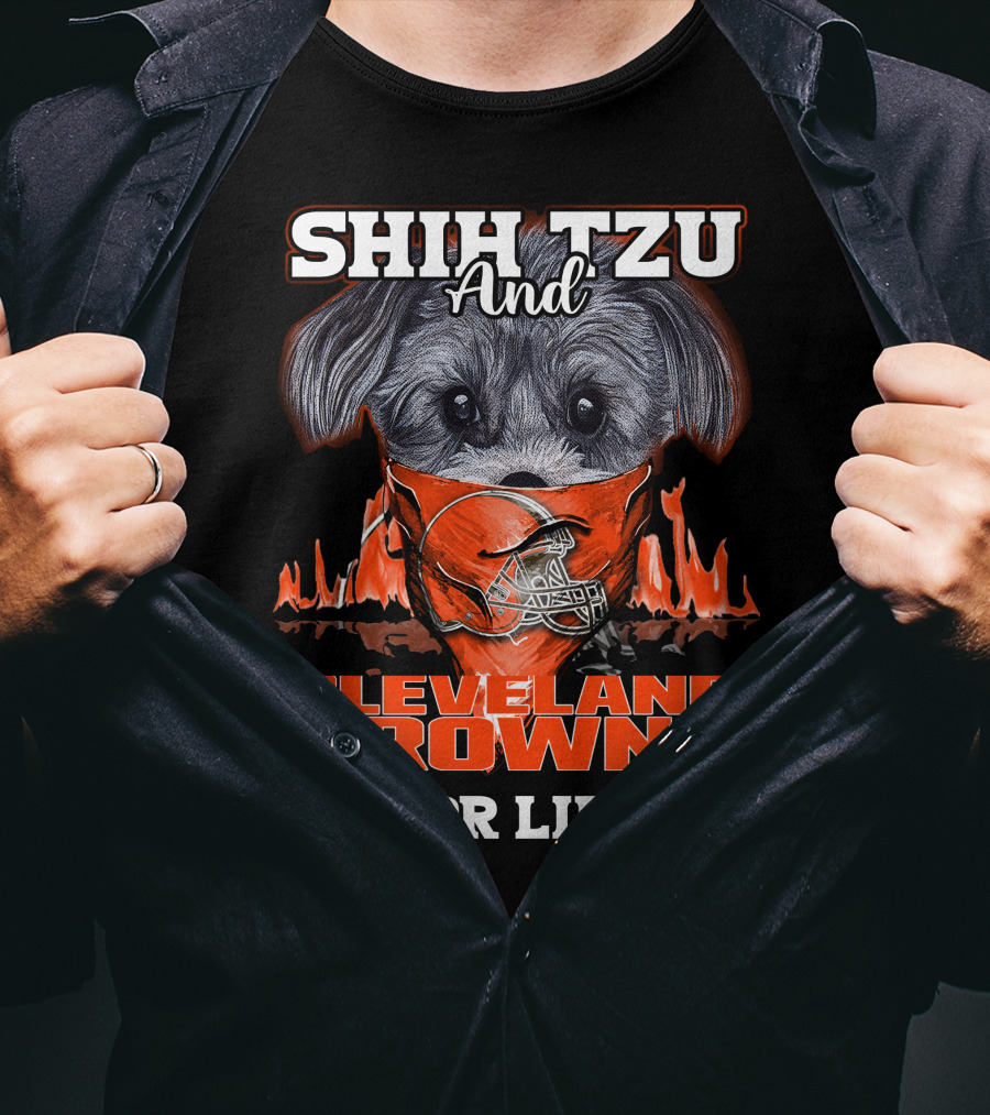 Shih Tzu And Cleveland Browns For Life T-Shirt