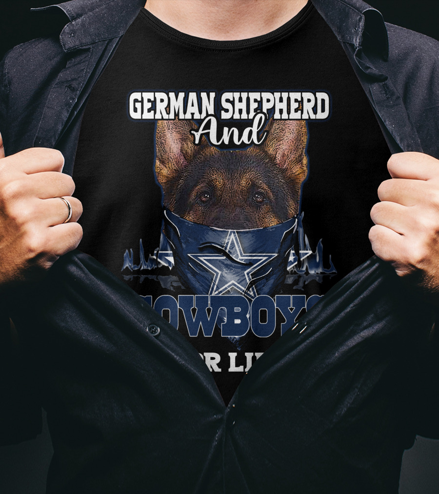 German Shepherd And Cowboys For Life T-Shirt