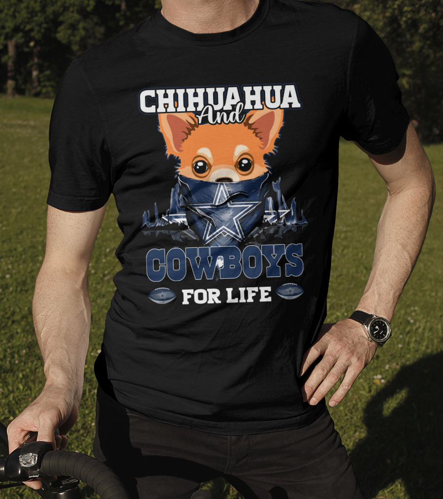 Chihuahua And Cowboys For Life T-Shirt