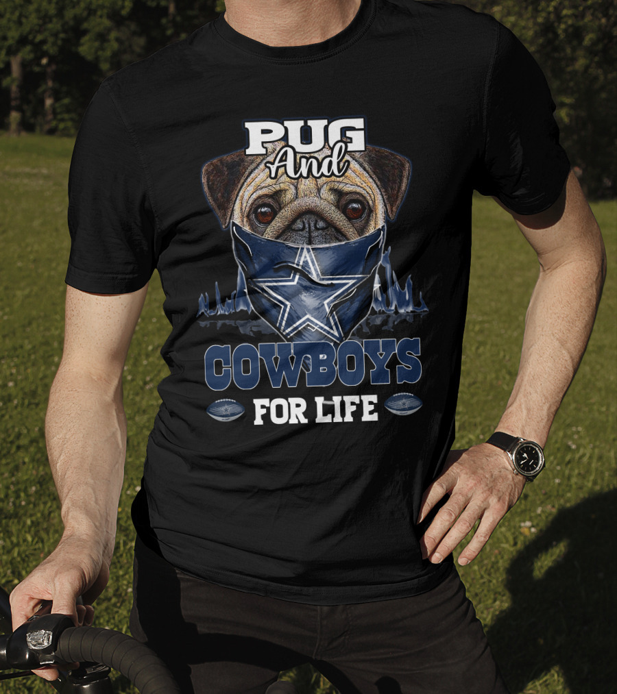 Pug And Cowboys For Life T-Shirt