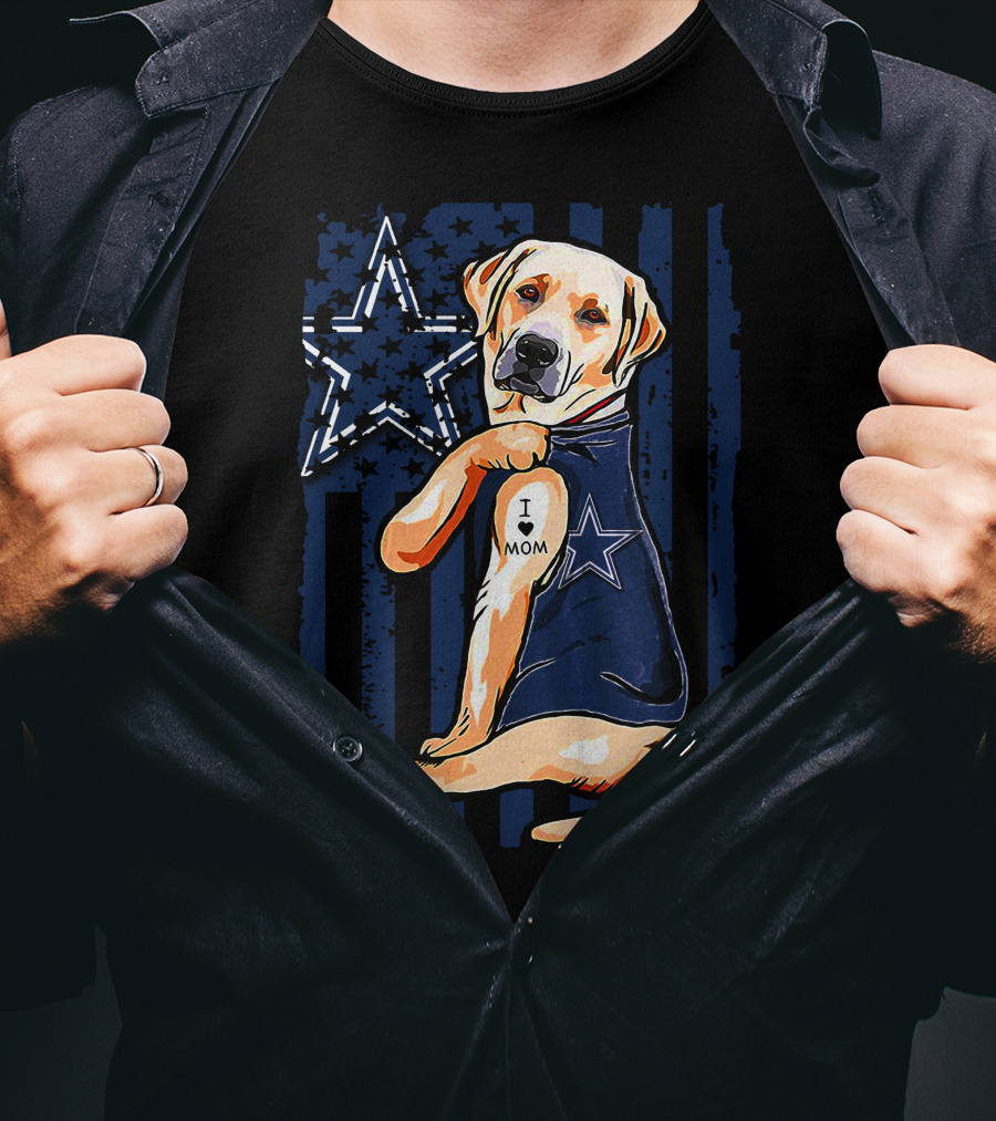 Labrador Retriever I Love Mom Dallas Cowboys Fan Star Tattoo T-Shirt