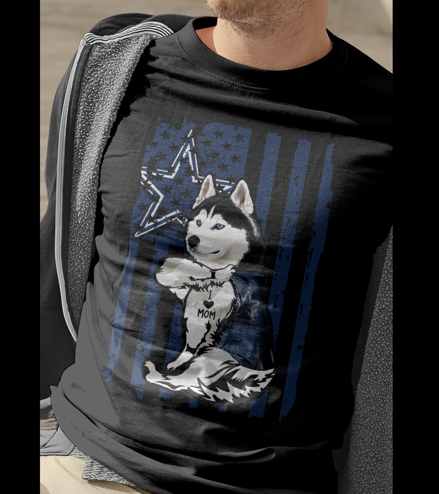 Siberian Husky I Love Mom Dallas Cowboys Star T-Shirt