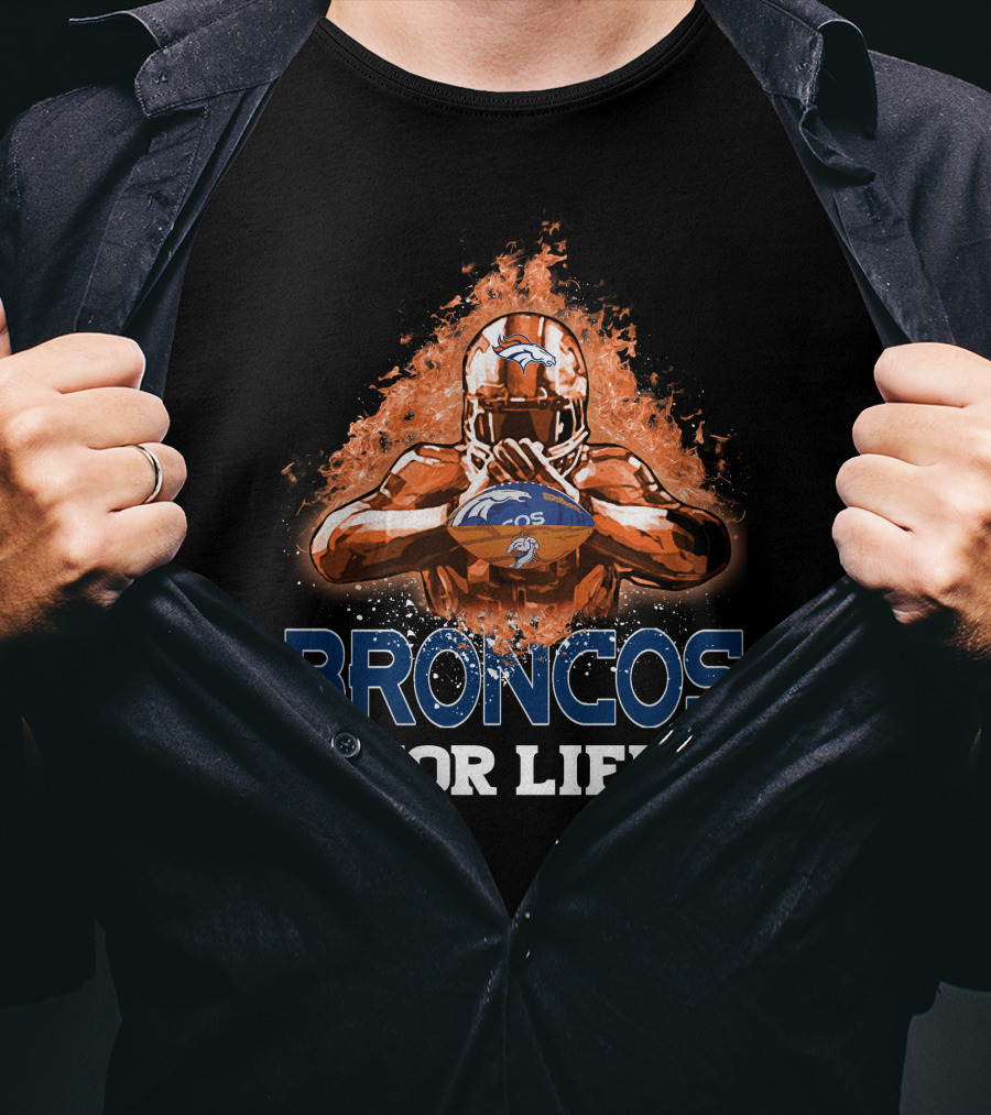 Broncos For Life Denver Broncos Football Flames T-Shirt