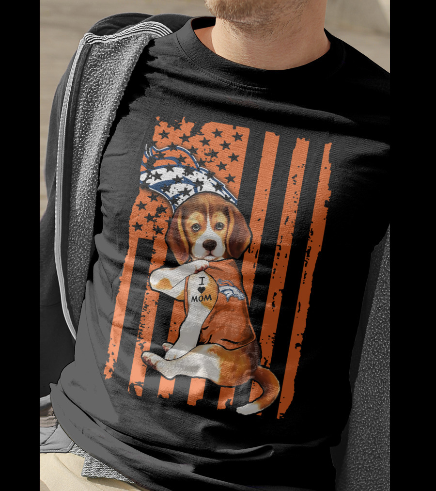 Beagle I Love Mom Denver Broncos Stars Stripes Flag T-Shirt