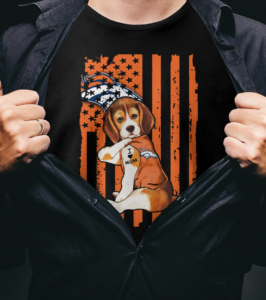 Beagle I Love Mom Denver Broncos Stars Stripes Flag T-Shirt