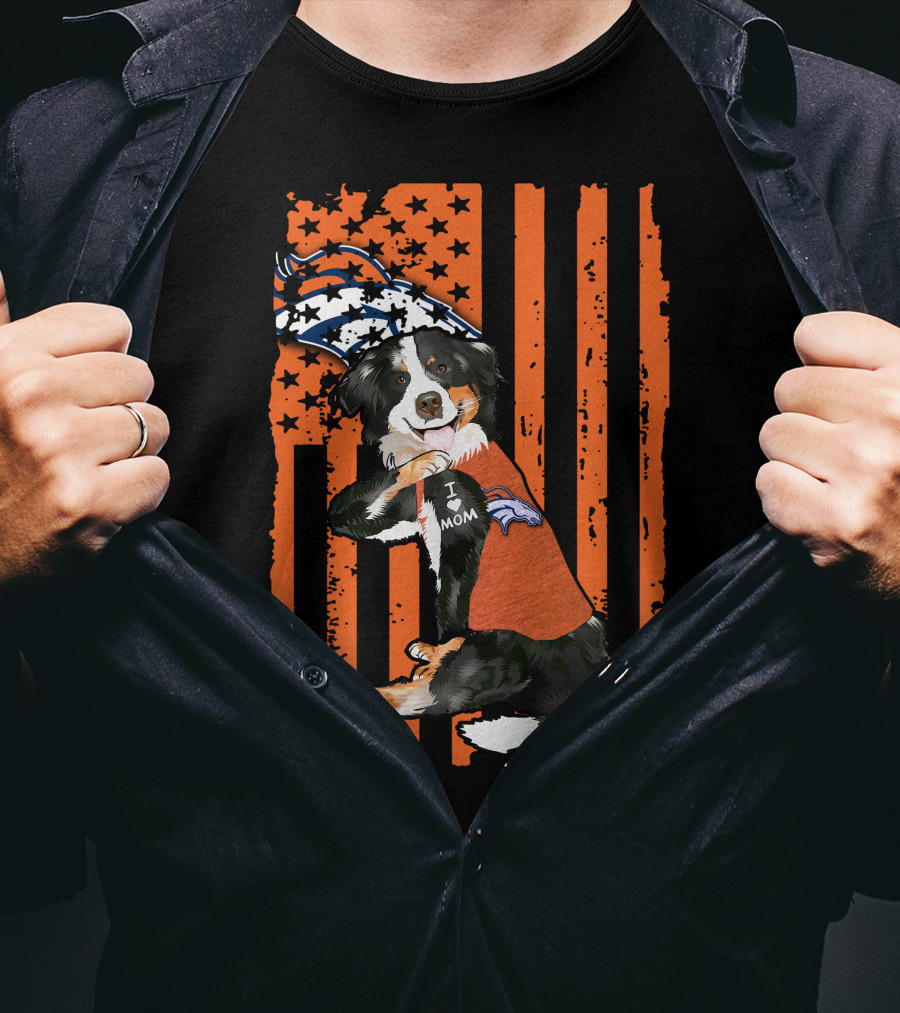 Border Collie I Love Mom Denver Broncos Patriotic Orange Stripes Football Fan T-Shirt
