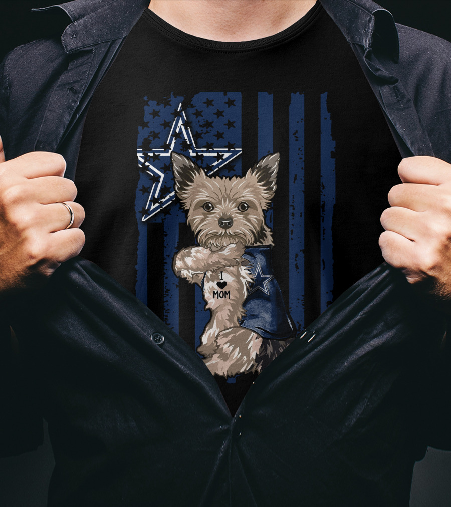 Yorkshire Terrier I Love Mom Dallas Cowboys Star Stripes T-Shirt