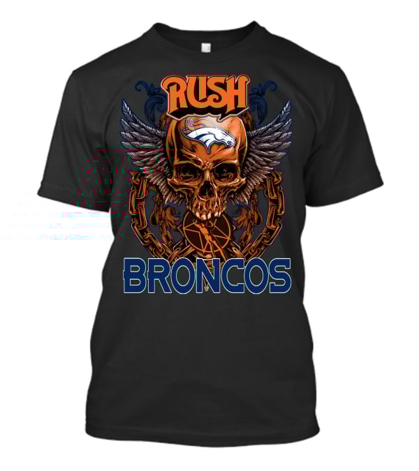 Rush Denver Broncos Skull Graphic With Wings And Chains T-Shirt