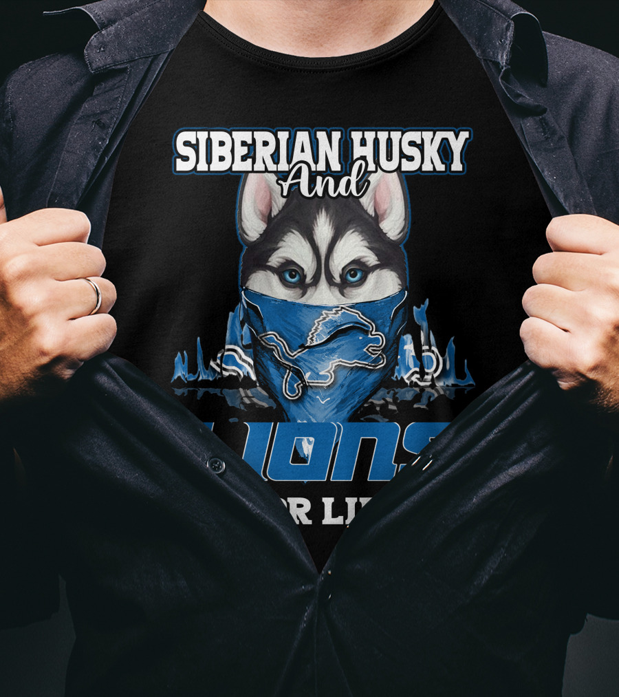 Siberian Husky And Lions For Life Detroit T-Shirt