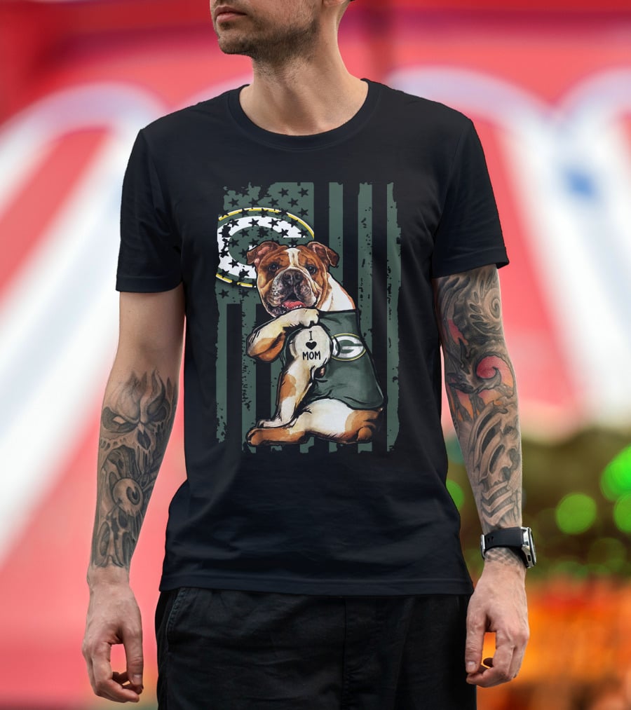 Bulldog I Love Mom Green Bay Packers Flag Stars T-Shirt