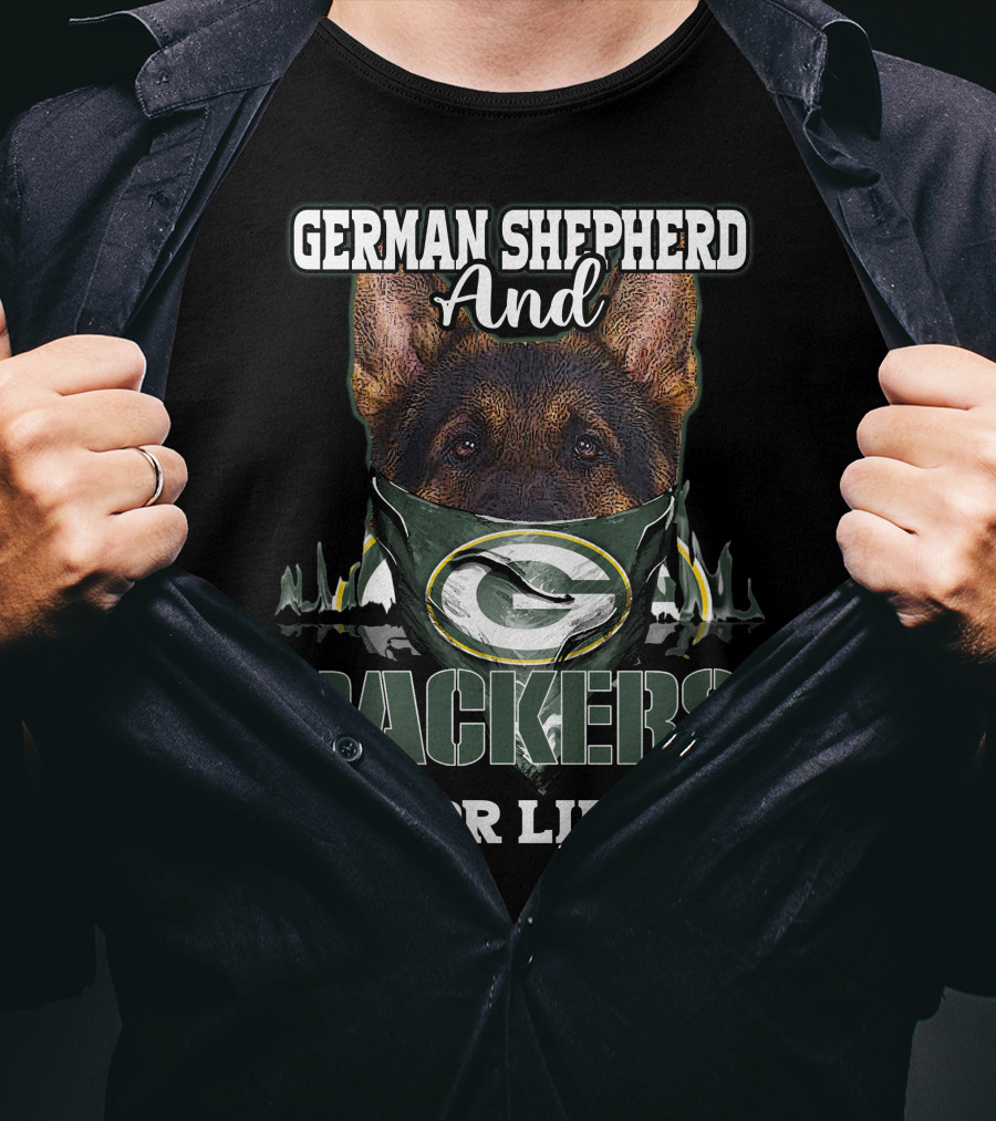 German Shepherd And Packers For Life T-Shirt