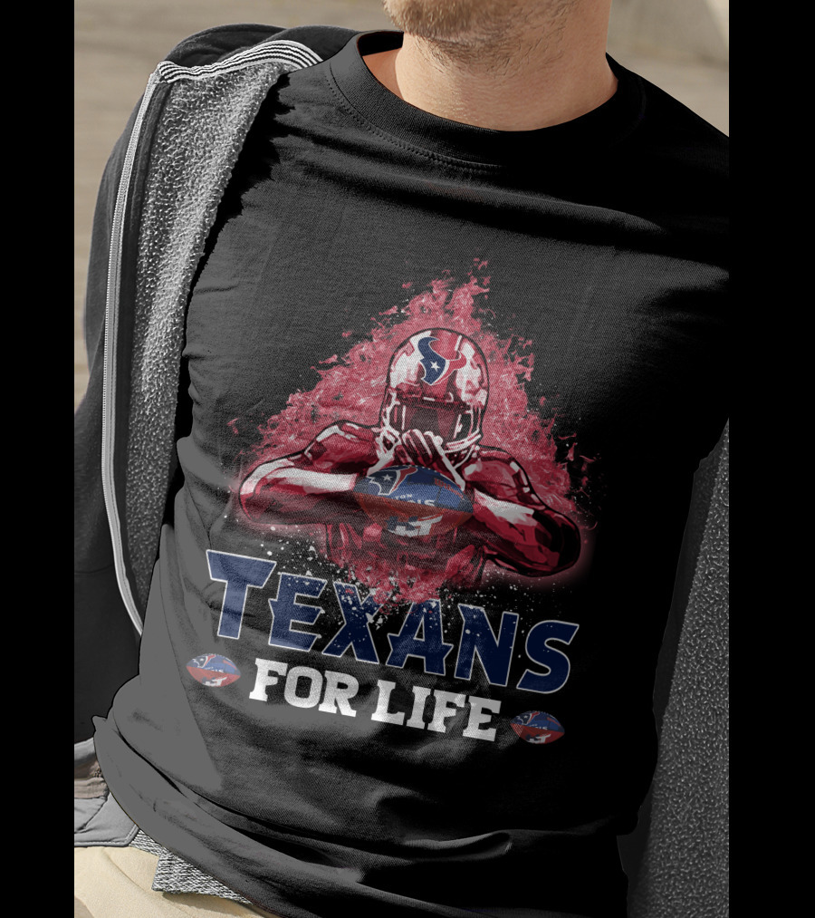 Texans For Life Houston Football Fan Nfl Team Pride T-Shirt