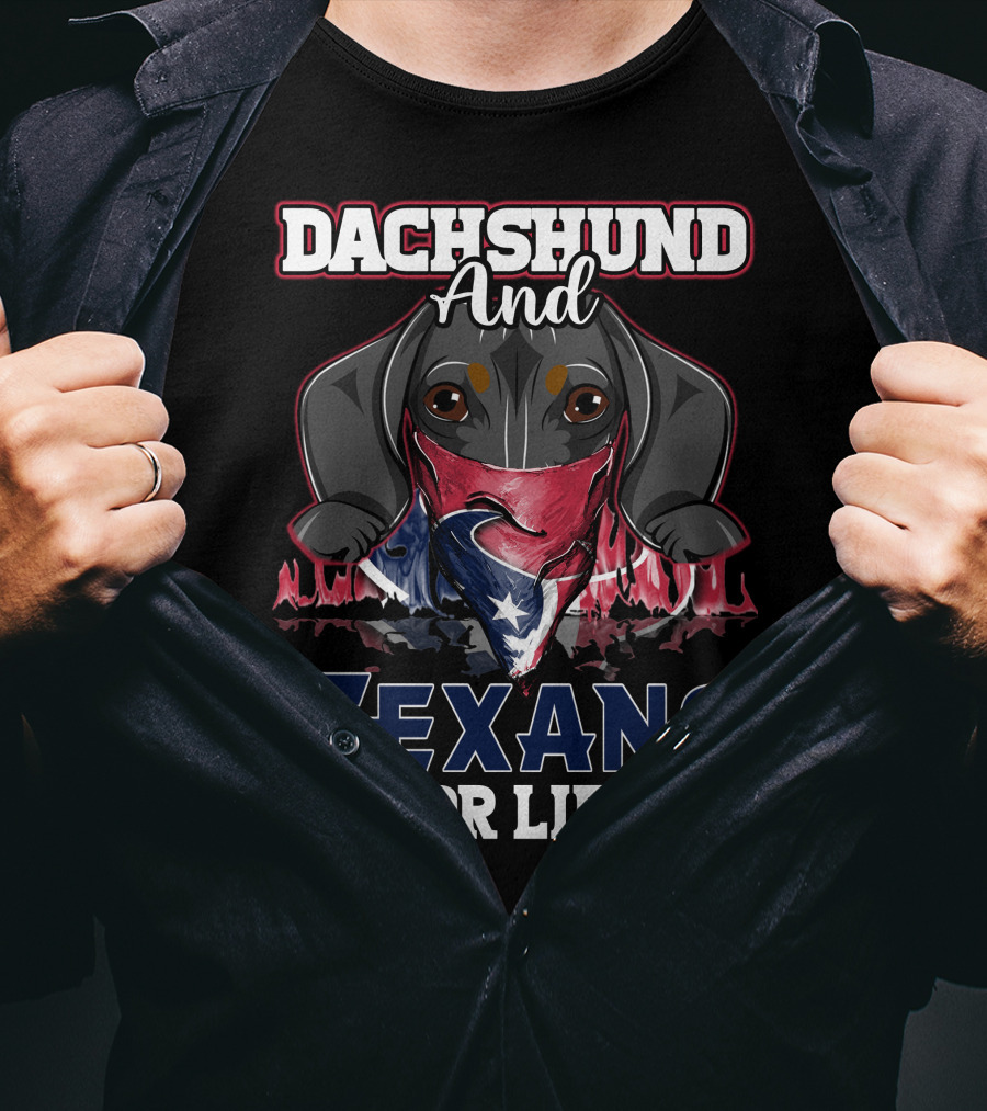 Dachshund And Texans For Life T-Shirt