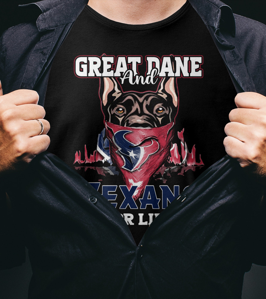 Great Dane And Texans For Life T-Shirt