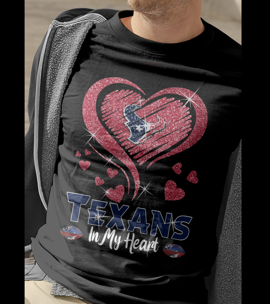 Texans In My Heart Sparkling Hearts T-Shirt