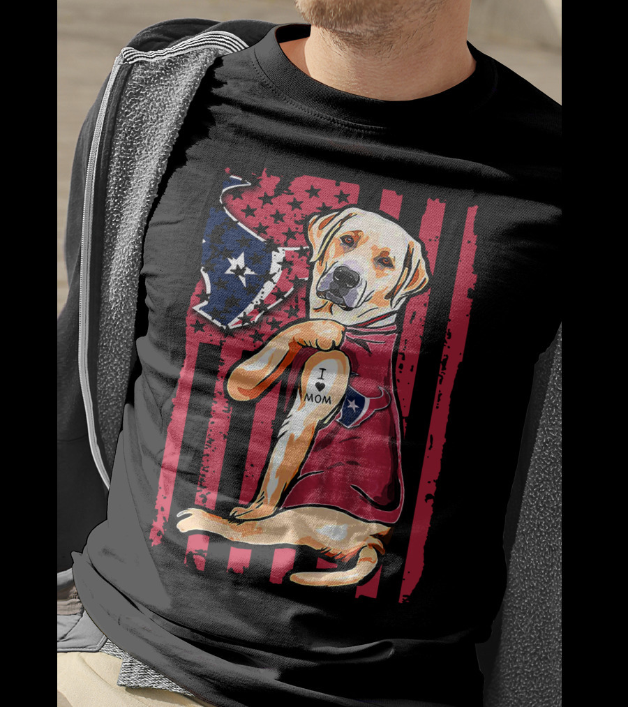 Labrador Retriever I Love Mom Houston Texans American Flag T-Shirt