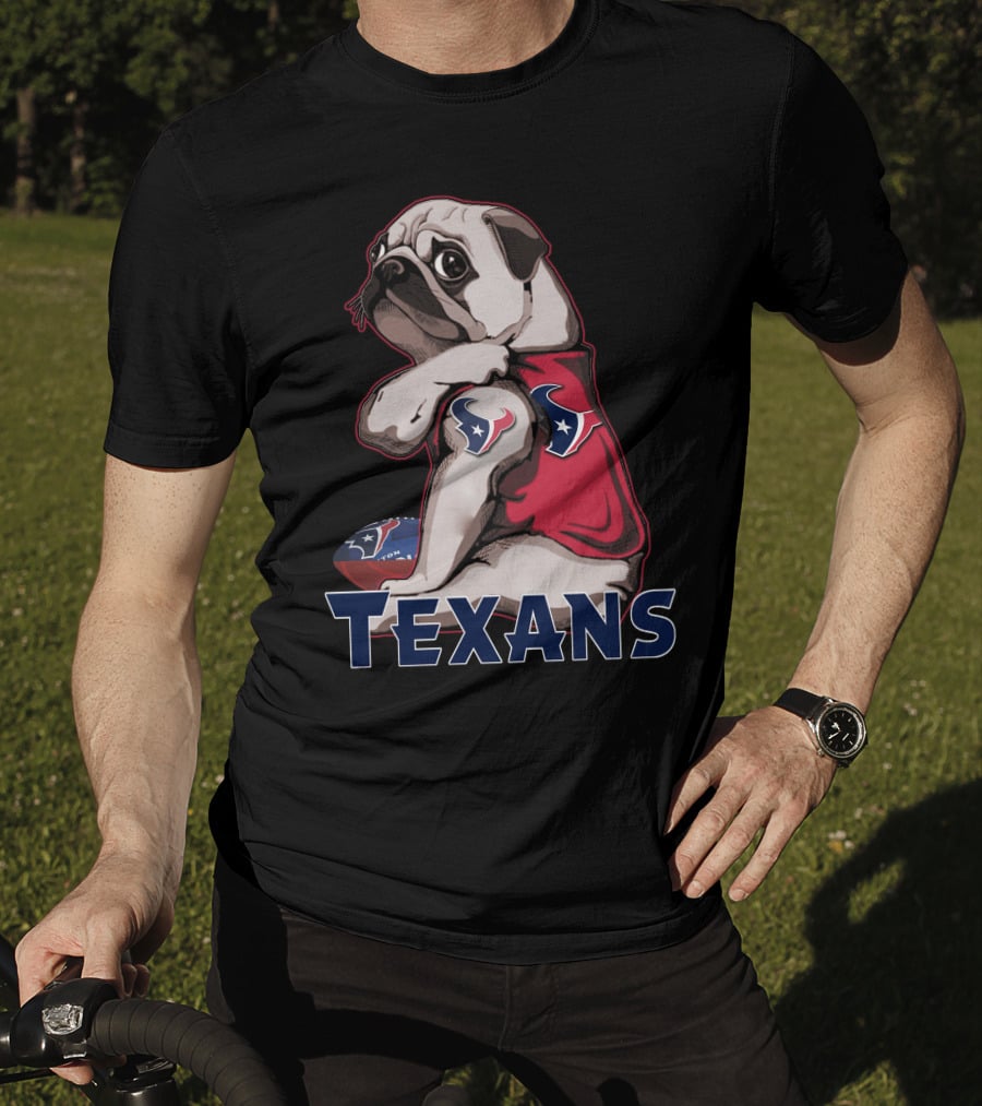 Pug Texans Football Team Fan T-Shirt