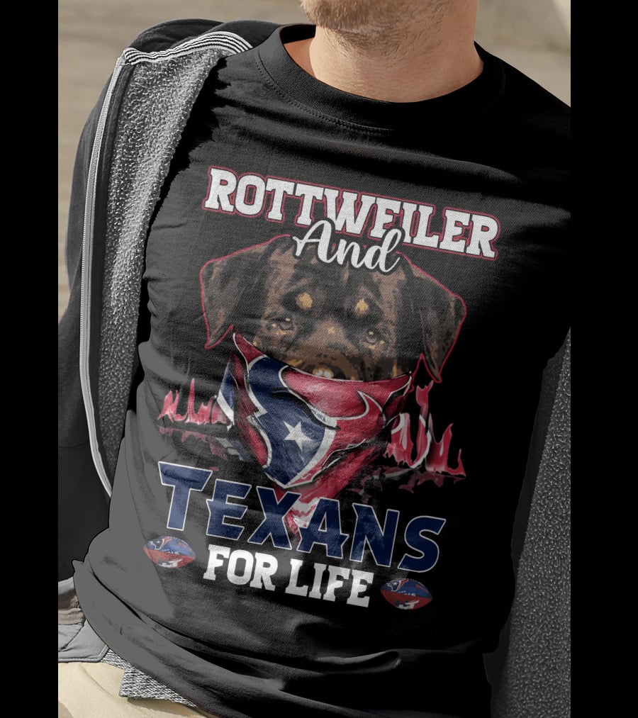 Rottweiler And Texans For Life T-Shirt