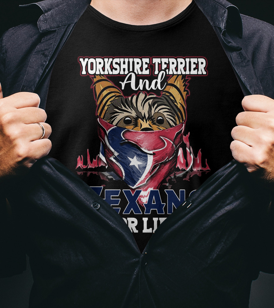 Yorkshire Terrier And Texans For Life T-Shirt