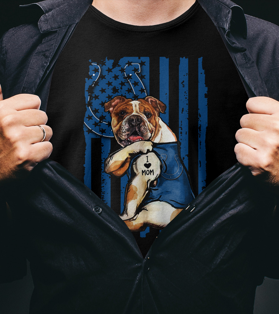 Bulldog Holding I Love Mom Tattoo Over Blue Striped Indianapolis Colts Horseshoe Background T-Shirt