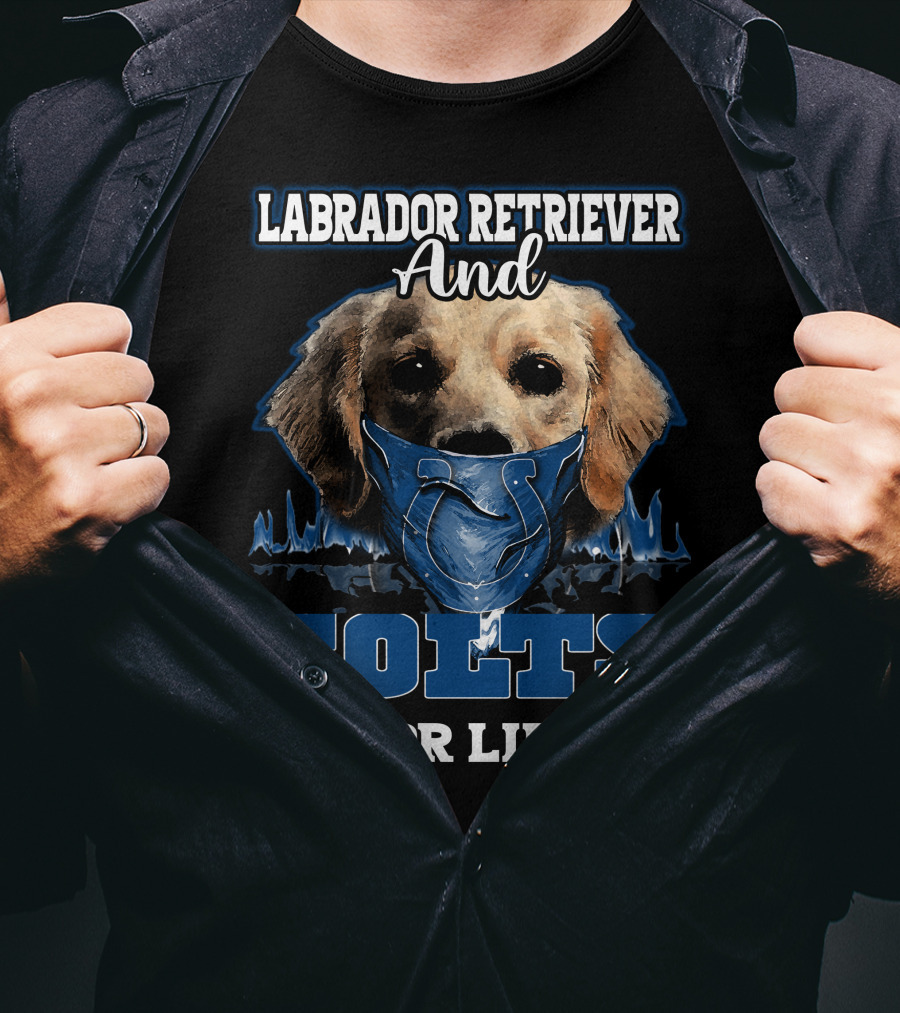 Labrador Retriever And Colts For Life Indianapolis T-Shirt