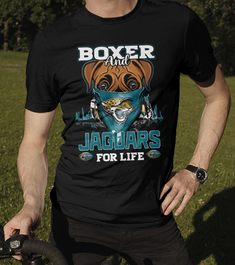 Boxer And Jaguars For Life Jacksonville Jaguars T-Shirt