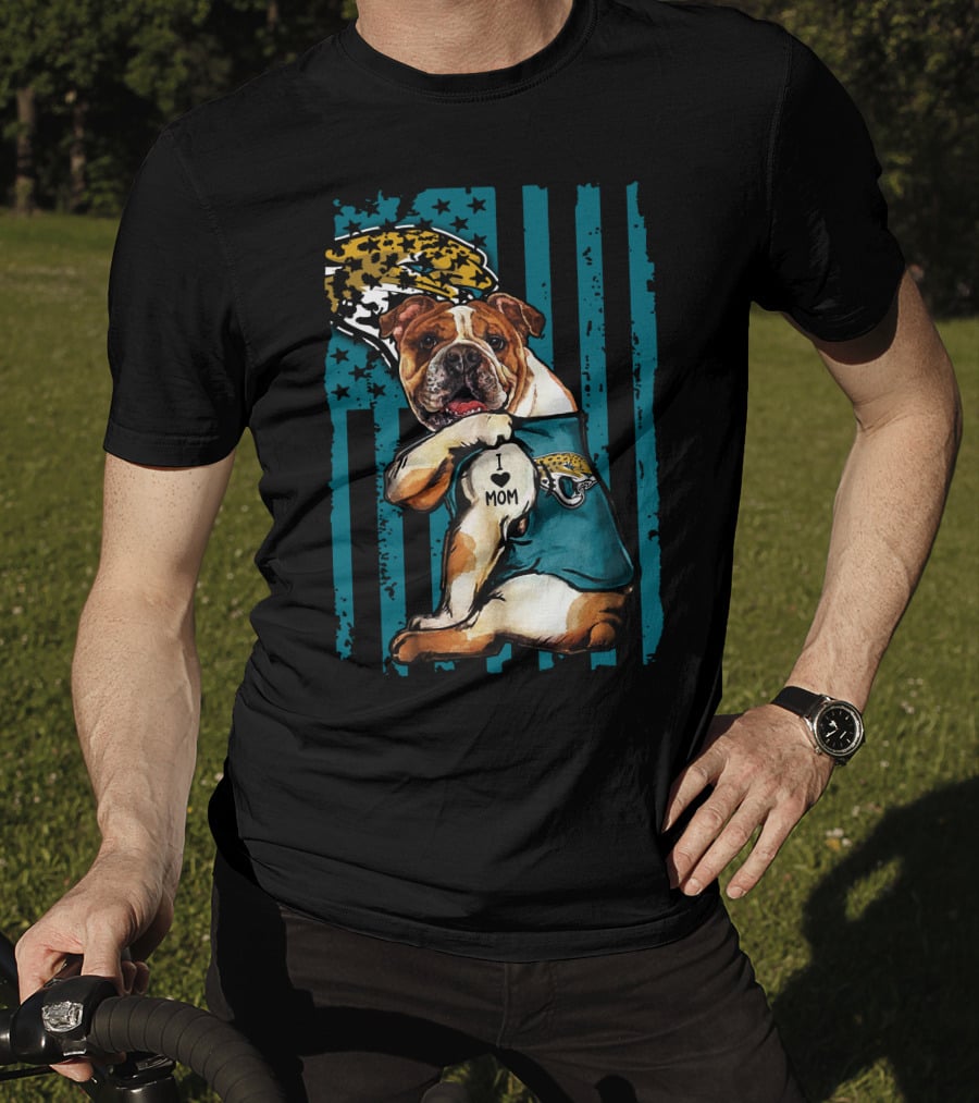 Bulldog I Love Mom Jacksonville Jaguars T-Shirt
