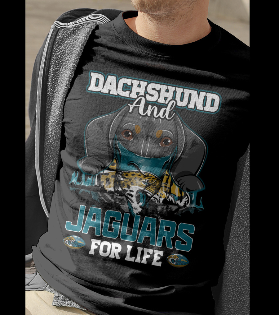 Dachshund And Jaguars For Life T-Shirt