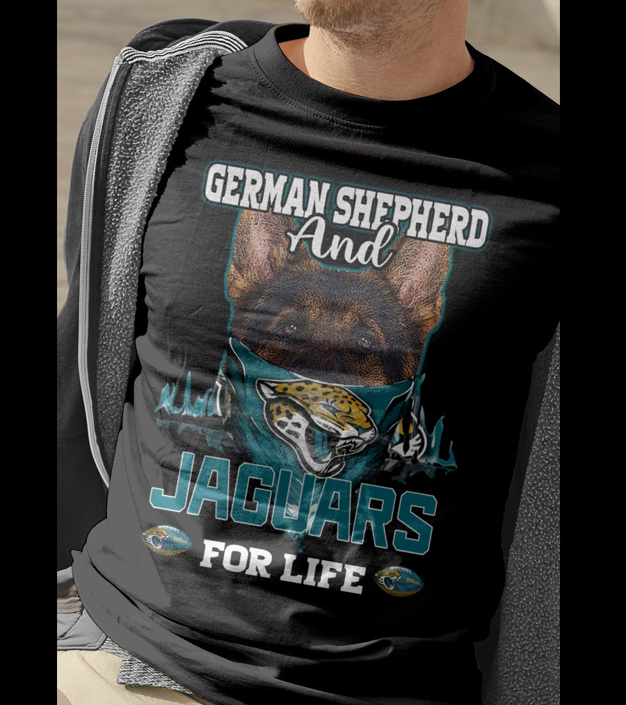 German Shepherd And Jaguars For Life T-Shirt