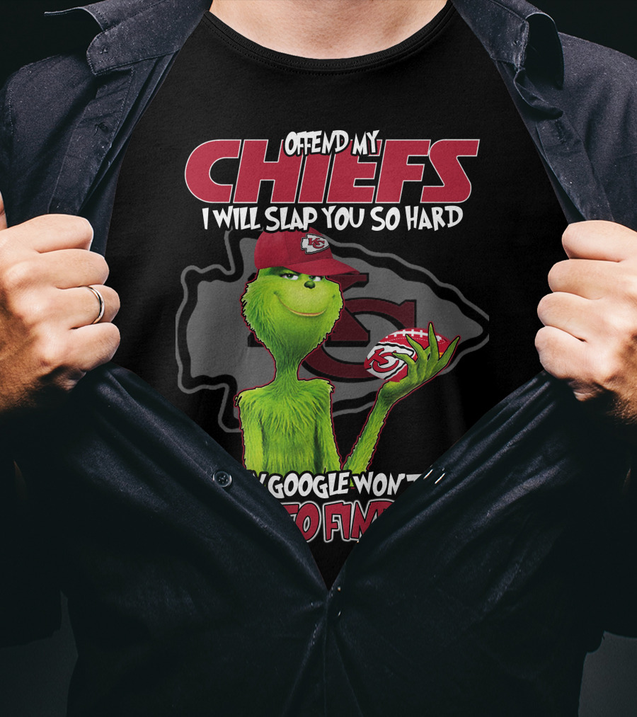 Offend My Chiefs Grinch Kansas City Even Google Won't Be Able To Find You T-Shirt